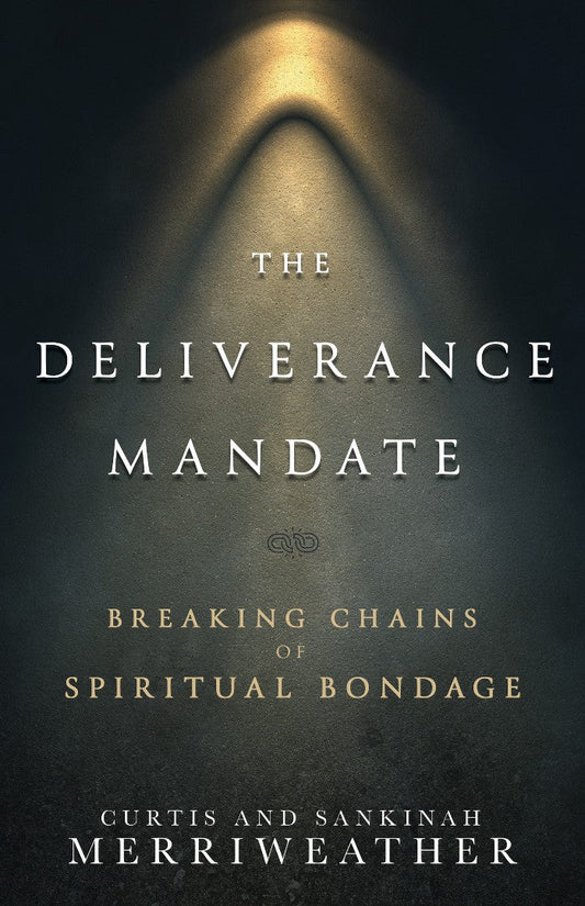 The Deliverance Mandate - Re-vived