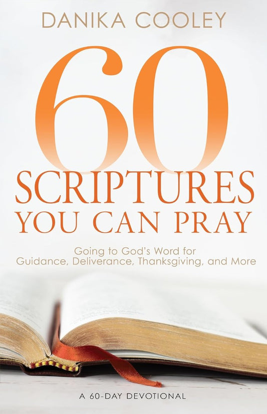 60 Scriptures You Can Pray - Re-vived