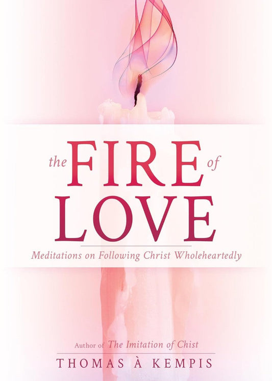 The Fire of Love - Re-vived