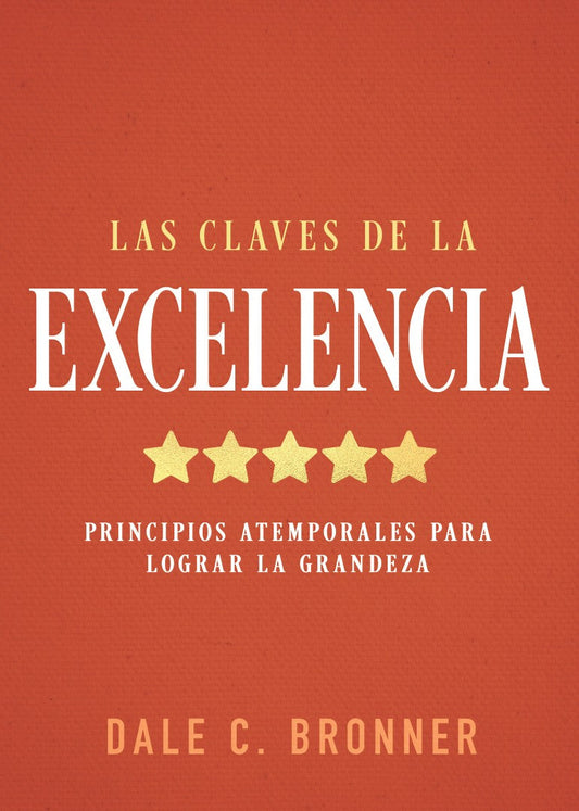 Las Claves De La Excelencia - Re-vived