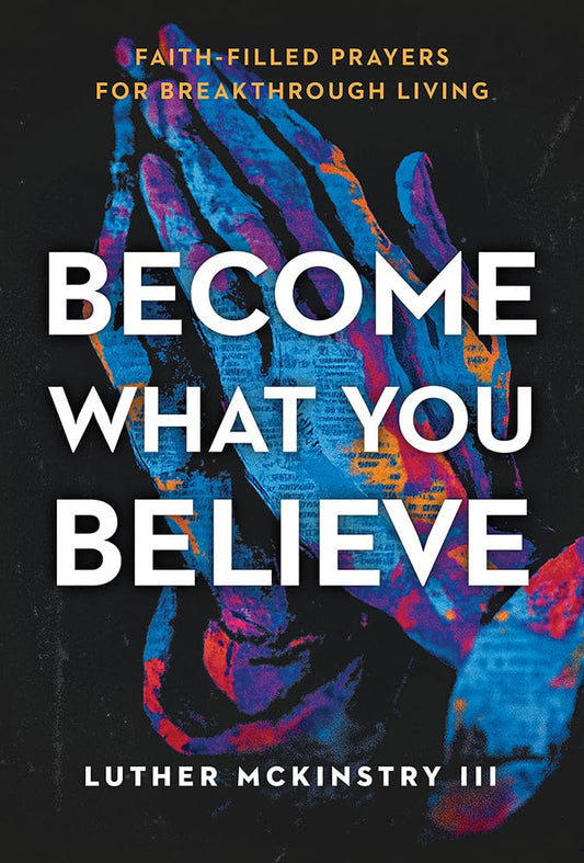 Become What You Believe - Re-vived