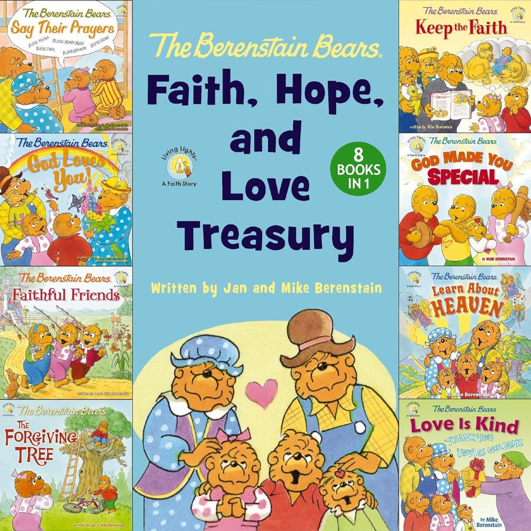 The Berenstain Bears Faith, Hope, And Love Treasury - Re-vived