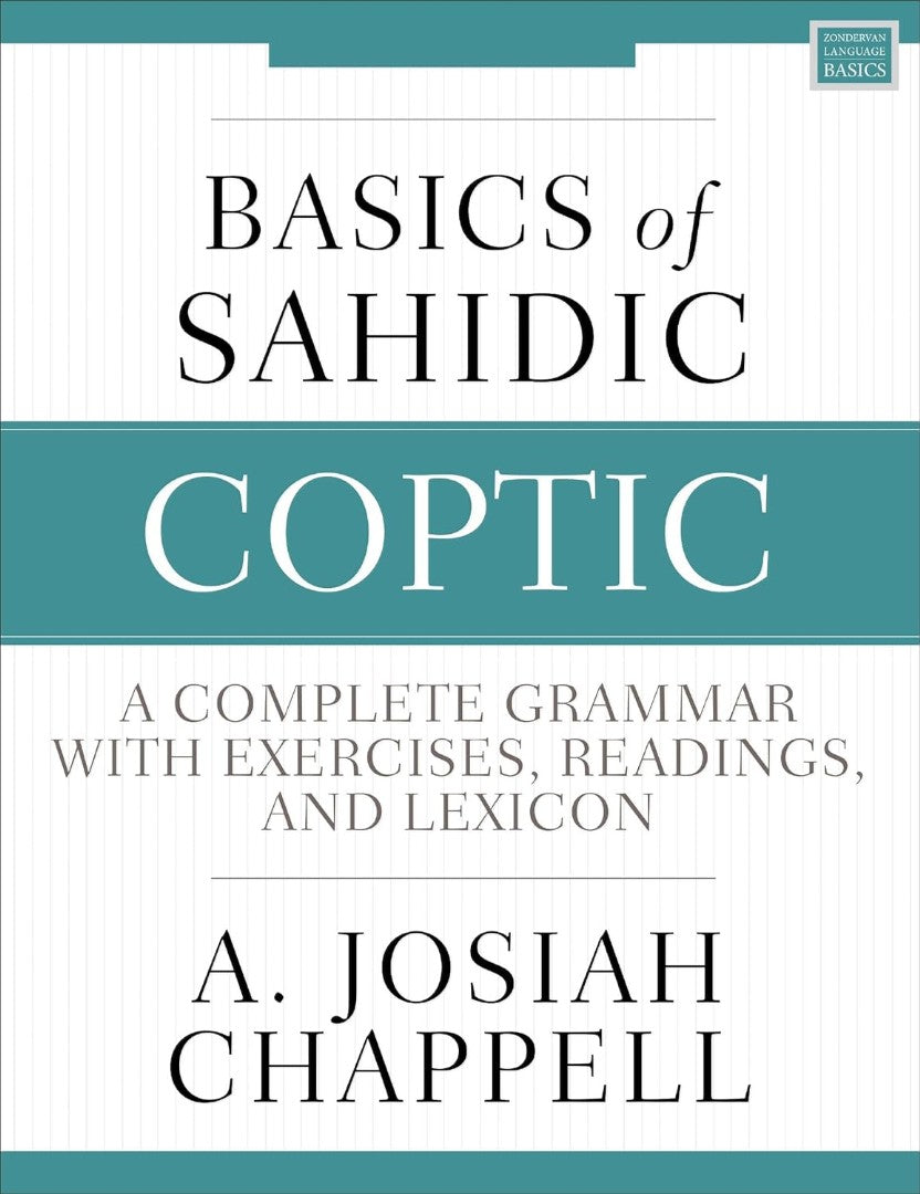 Basics Of Sahidic Coptic - Re-vived