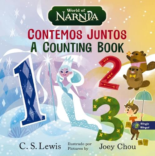 Chronicles Of Narnia: A Counting Book / Las CróNicas De Narn - Re-vived