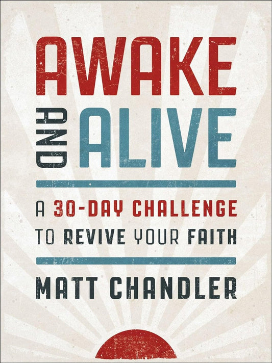 Awake And Alive - Re-vived