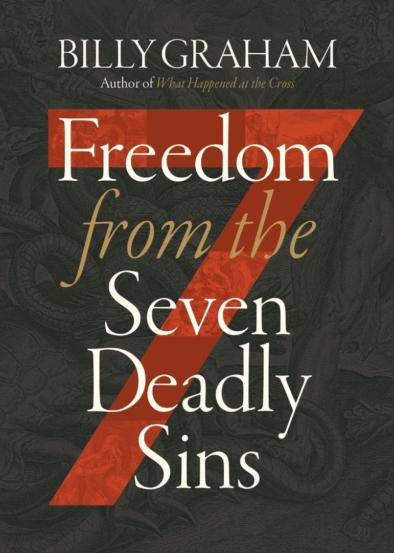 Freedom From The Seven Deadly Sins - Re-vived