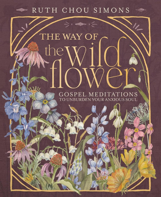 The Way Of The Wildflower - Re-vived