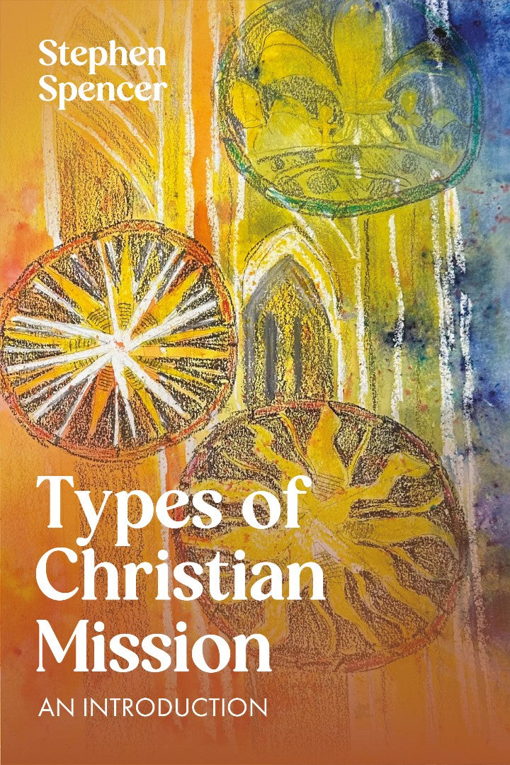 Types of Christian Mission - Re-vived