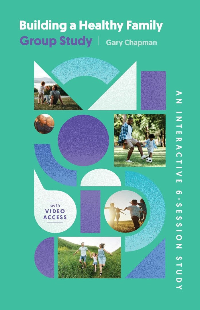 Building a Healthy Family Group Study - Re-vived