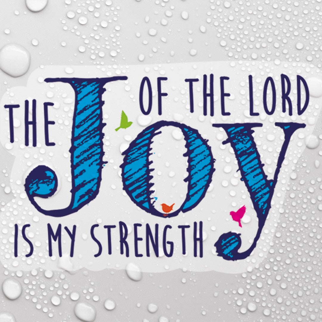 The Joy Of The Lord Vinyl Sticker - Re-vived