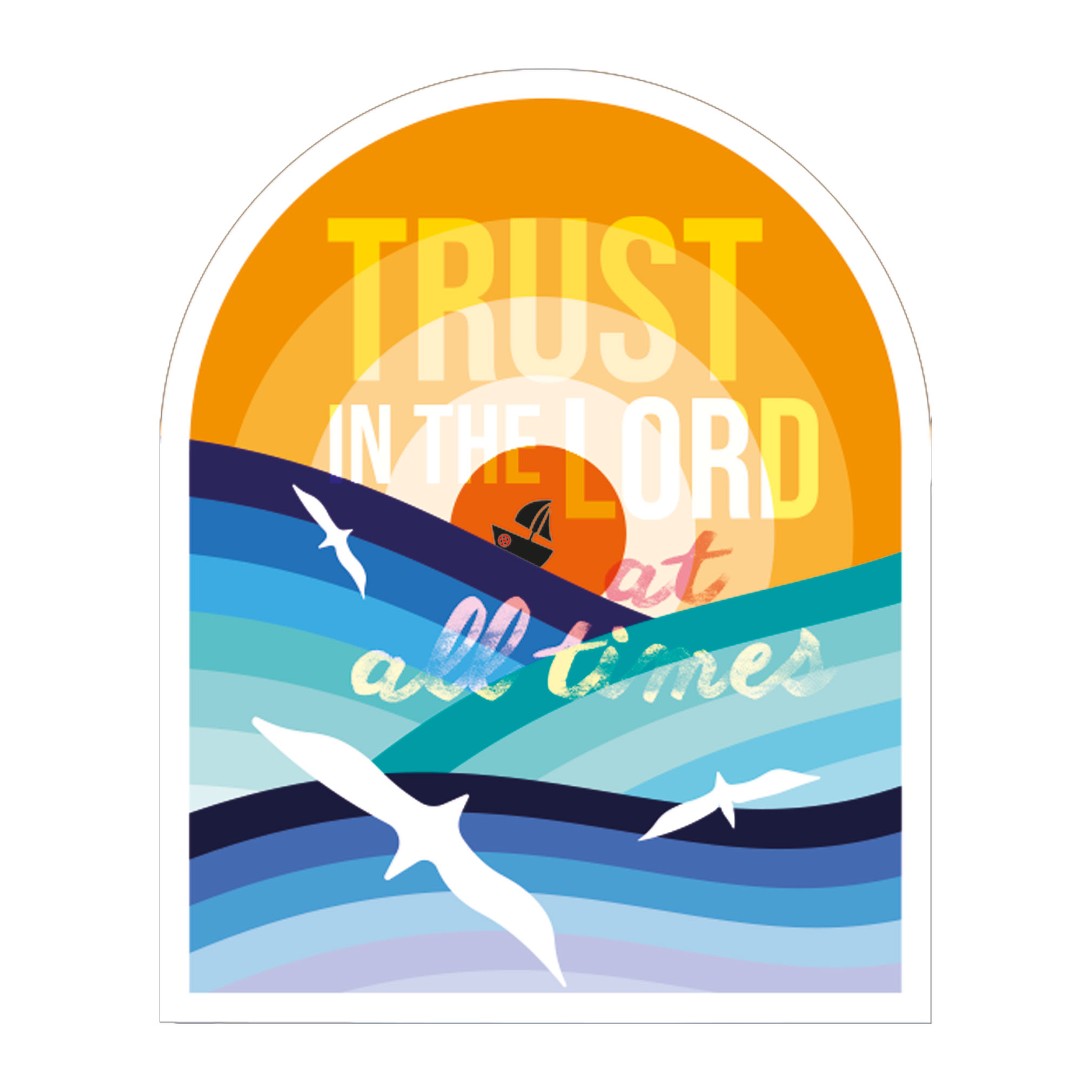 Trust In The Lord Vinyl Sticker - Re-vived