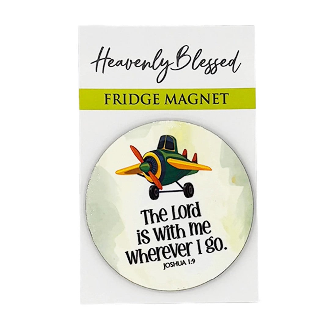 Round Fridge Magnet – The Lord Is With Me Wherever I Go - Re-vived