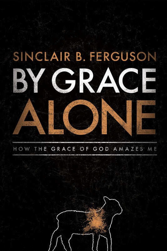 By Grace Alone - Re-vived