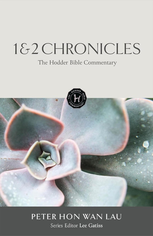 The Hodder Bible Commentary: 1 & 2 Chronicles - Re-vived