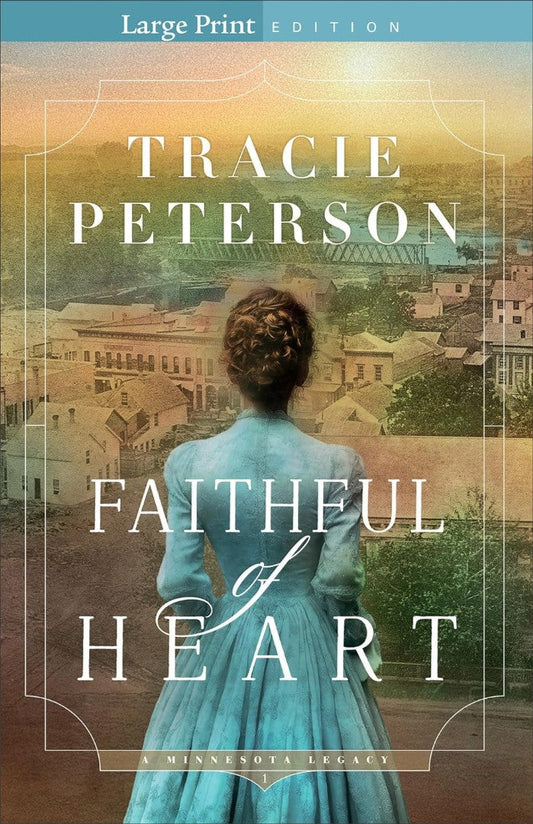 Faithful of Heart, Large Print - Re-vived