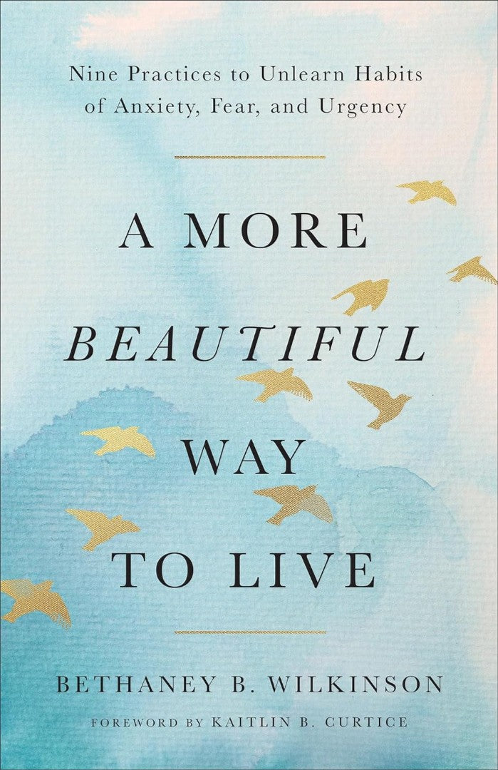 A More Beautiful Way to Live - Re-vived