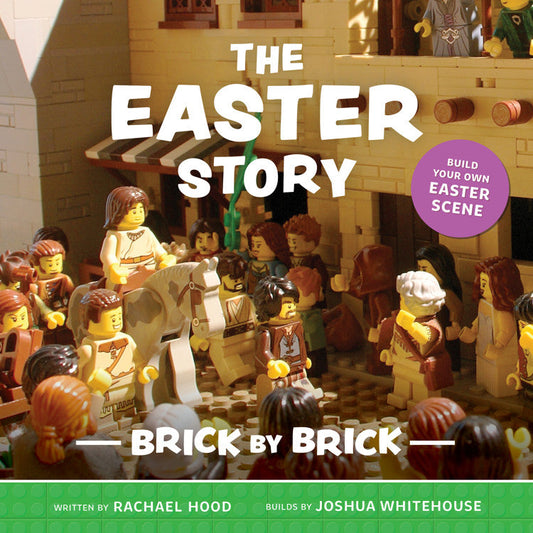 The Easter Story Brick by Brick - Re-vived
