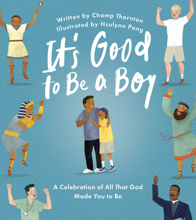 It's Good to Be a Boy - Re-vived