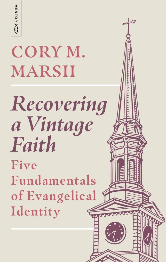 Recovering a Vintage Faith - Re-vived