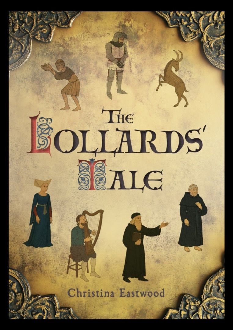 The Lollards' Tale - Re-vived