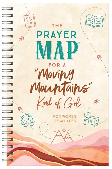 The Prayer Map For A Moving Mountains Kind Of Girl - Re-vived
