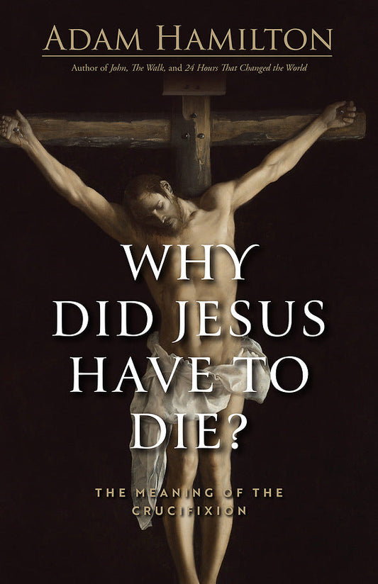 Why Did Jesus Have To Die? - Re-vived
