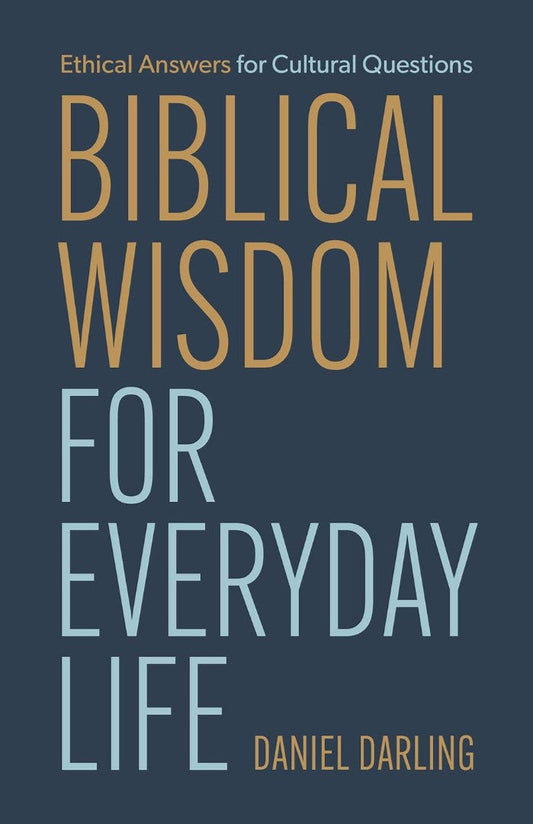 Biblical Wisdom for Everyday Life - Re-vived