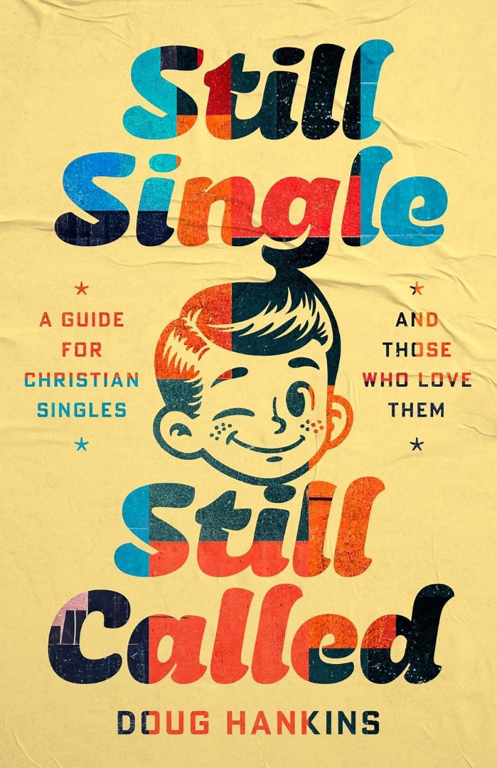 Still Single, Still Called - Re-vived