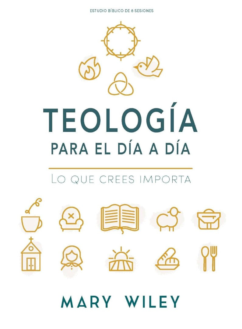 Teología Para El Día a Día - Estudio Bíblico - Re-vived
