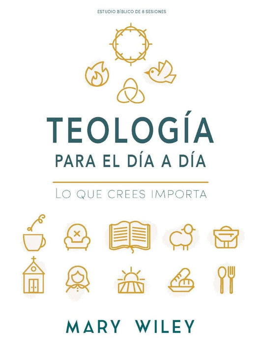 Teología Para El Día a Día - Estudio Bíblico - Re-vived