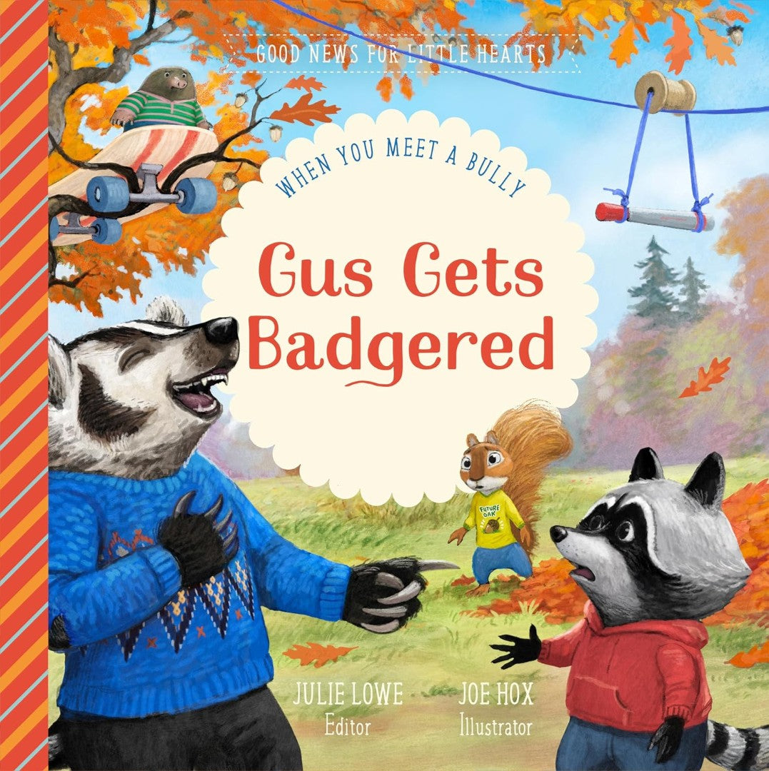 Gus Gets Badgered - Re-vived