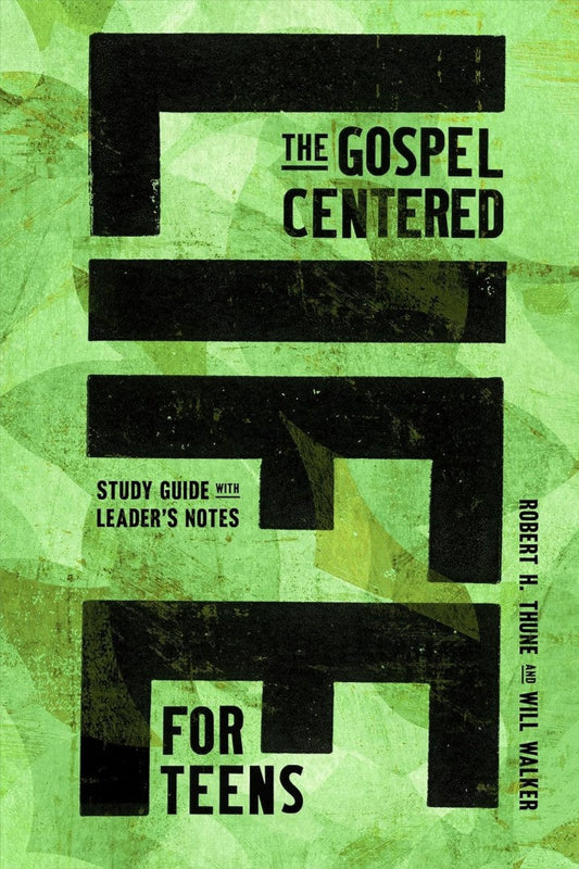 Gospel-Centered Life For Teens - Re-vived