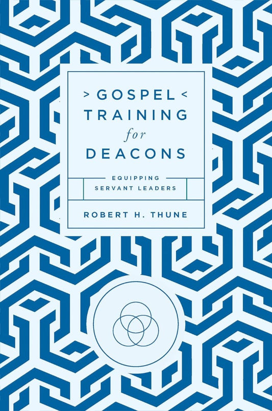 Gospel Training For Deacons - Re-vived