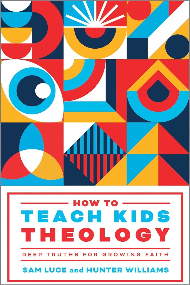 How To Teach Kids Theology - Re-vived