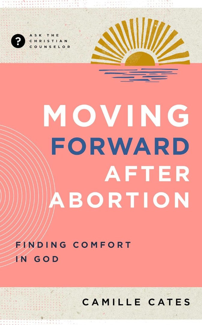 Moving Forward After Abortion - Re-vived