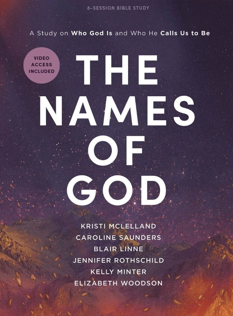 The Names of God Bible Study Book with Video Access - Re-vived