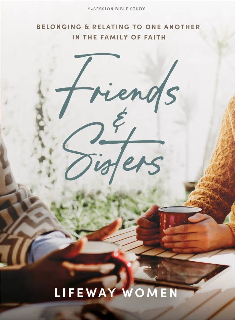 Friends and Sisters Bible Study Book - Re-vived