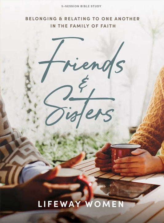 Friends and Sisters Bible Study Book - Re-vived