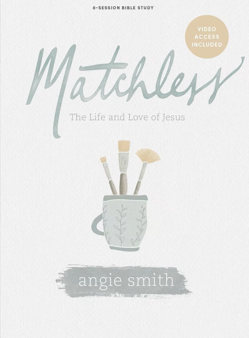 Matchless Bible Study Book with Video Access - Re-vived