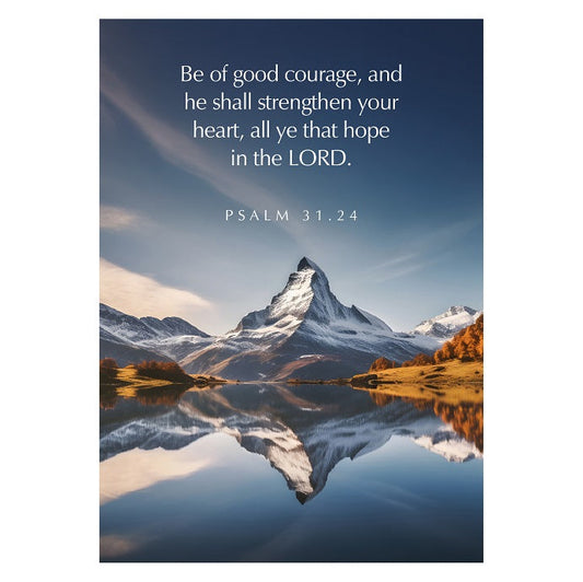 Greetings Cards: 'Be Of Good Courage…' Ps. 31.24 - Re-vived