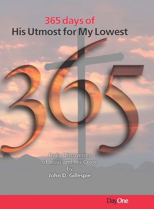 365 Days of His Utmost for My Lowest - Re-vived