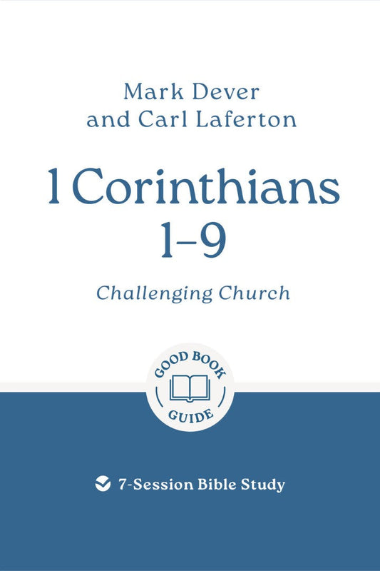 1 Corinthians 1 – 9: Challenging Church - Re-vived