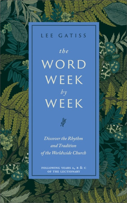 The Word Week by Week - Re-vived