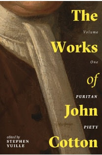 The Works of John Cotton 5 Volumes - Re-vived