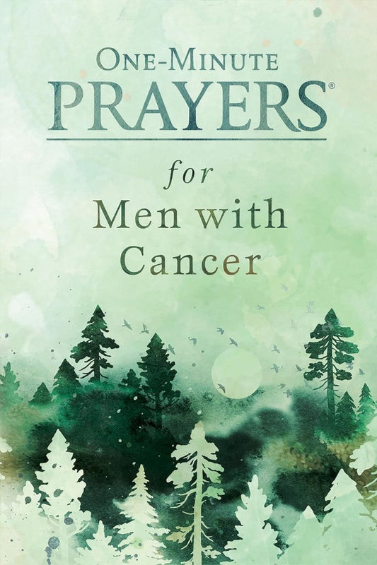 One-Minute Prayers for Men with Cancer - Re-vived