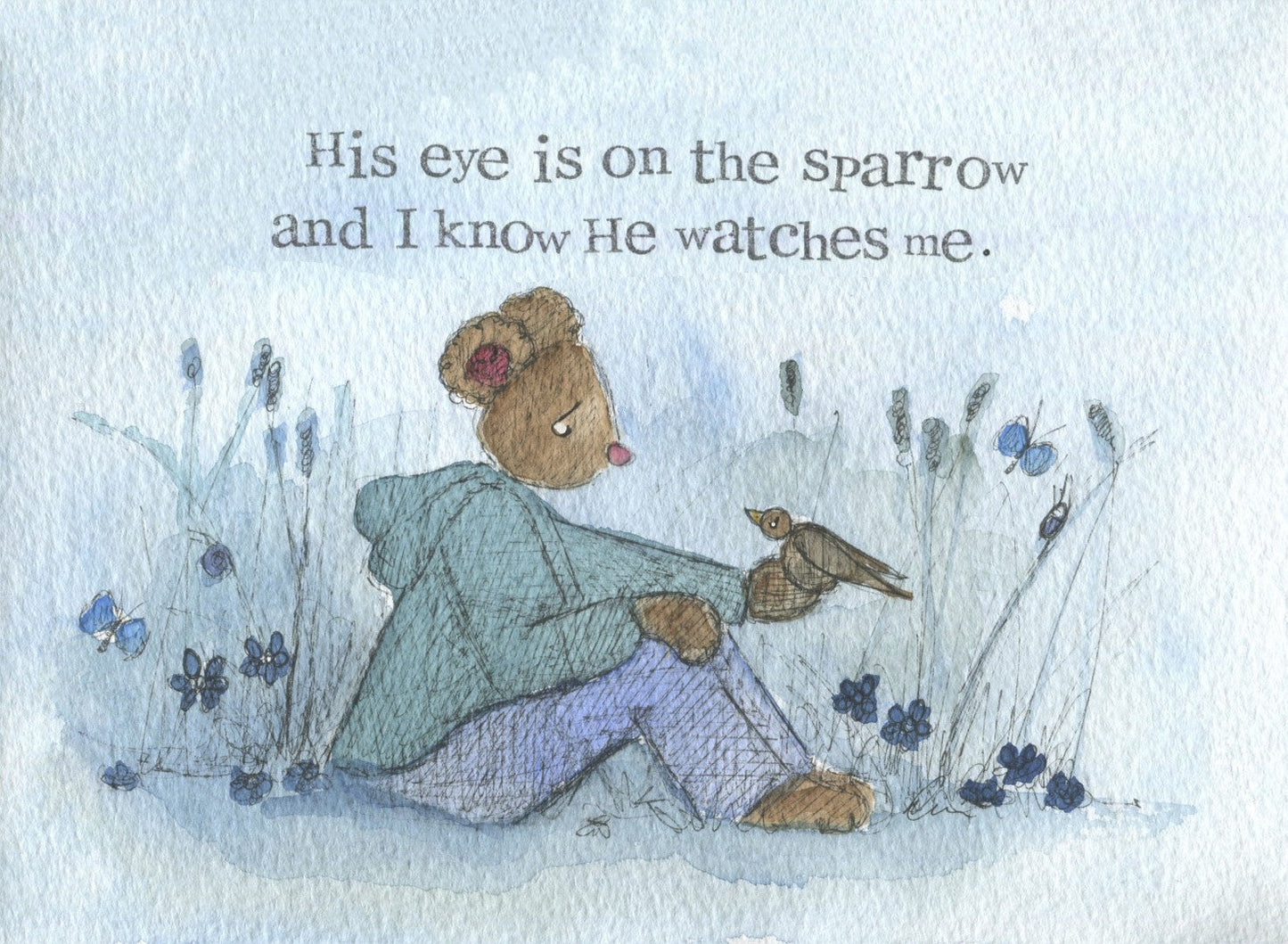 His Eye Is On The Sparrow  Encouragement Print - Re-vived