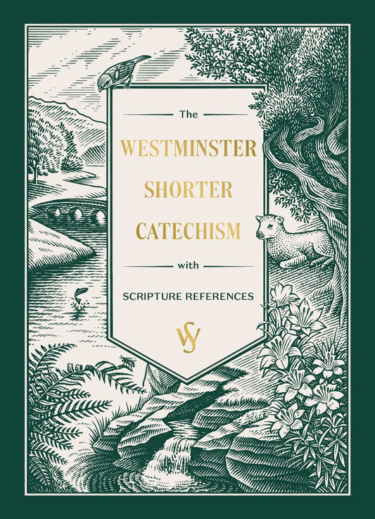 The Westminster Shorter Catechism (Gift Edition) - Re-vived