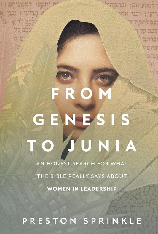 From Genesis to Junia - Re-vived