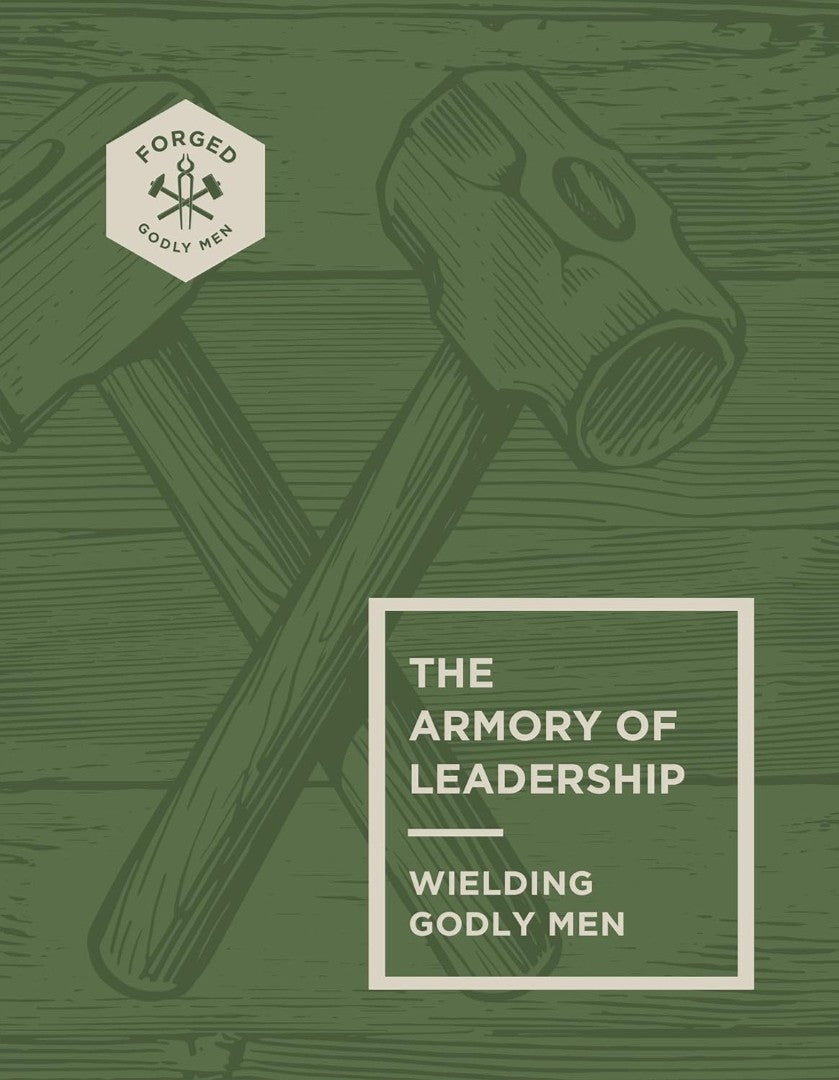 The Armory of Leadership - Re-vived