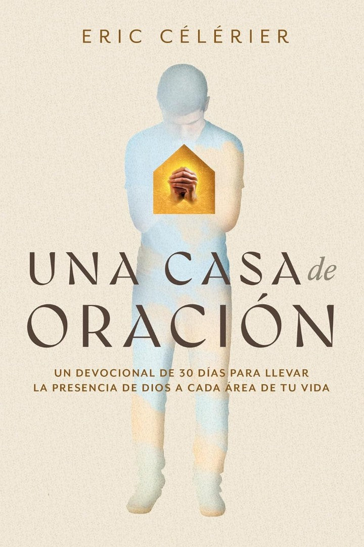 Una Casa De Oración (Becoming a House of Prayer) - Re-vived